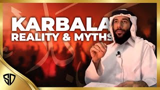 Karbala  Reality and Myths [upl. by Page627]