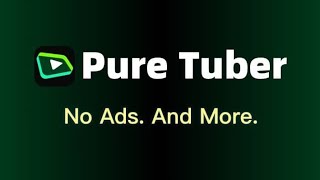 PURE TUBER APP How To Use [upl. by Torre873]