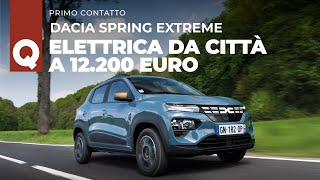 Dacia Spring 65 Extreme 2023 con 65 CV più verve in città  a 12200 euro [upl. by Enutrof]