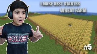 I MAKE BEST STARTER WHEAT FARM  MINECRAFT EPISODE 5 [upl. by Radnaskela]