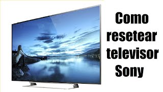 Como Resetear de fabrica Televisor Sony con el control remoto [upl. by Bengt]