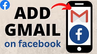 How to Add Gmail in Facebook [upl. by Iman]