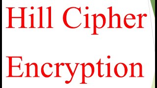 Hill Cipher Encryption decryption part 5 [upl. by Ziagos]