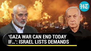 Israel Puts Onus Of Ending Gaza War On Hamas  War Can End Today If…  Watch [upl. by Ynnek]