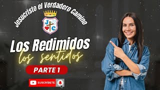 Jesucristo El Verdadero Camino Elsa Salas  los redimiedos los sentidos [upl. by Ecirad412]