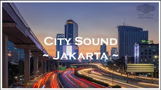 City Beats  A day in Jakarta  Music for work study and relax in café with style [upl. by Prosper]