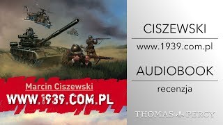 quotwww1939complquot MCiszewski wideoRecenzja audiobooka [upl. by Immac]