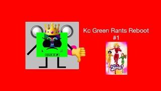 Kc Green Rants Reboot 1 Totally Spies [upl. by Woodring]