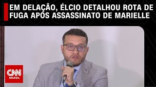 Em delação Élcio detalhou rota de fuga após assassinato de Marielle diz delegado  LIVE CNN [upl. by Michaele]