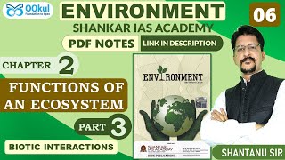 Environment  Shankar IAS  Functions of an Ecosystem  Chapter 23  UPSCPCSSSC Exams  OOkul [upl. by Komarek]