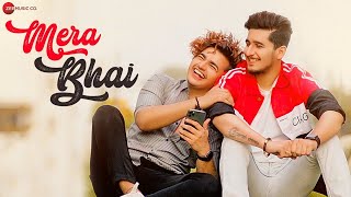 Mera Bhai  Full Video Song   Bhavin B Vishal P  Vikash Naidu  Pagle Tu Mera Bhai Hai [upl. by Dawes295]