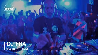 DJ Fra  Boiler Room Barcelona Nitsa [upl. by Abihsat]