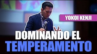 DOMINANDO EL TEMPERAMENTO  YOKOI KENJI 2019 [upl. by Tally]