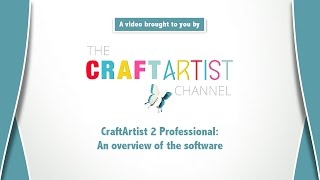 CraftArtist 2 Professional Overview [upl. by Cirdek]