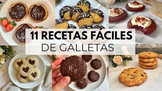 11 RECETAS de GALLETAS FÁCILES y RÁPIDAS🍪❤️ [upl. by Anuaik463]