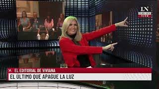 El último que apague la luz El editorial de Viviana [upl. by Fish772]