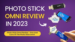 Photo Stick Omni Review  Pros And Cons Of The Photo Stick Omni 2023 [upl. by Couq648]