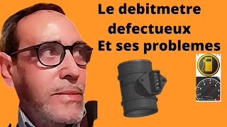 débitmètre dair défectueux causes et les pannes controler tester reparer entretenir [upl. by Aniale]