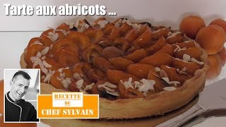 Tarte aux abricots  Recette par Chef Sylvain [upl. by Arac]