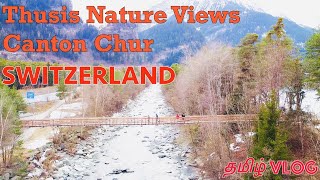 Canton chur  Thusis Nature Views  And Hanging Bridge  Tamil Vlog  In Switzerland [upl. by Mcmullan166]