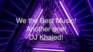 Dj Khaled amp Justin Bieber  NO BRAINER Lyrics [upl. by Oinolopa]