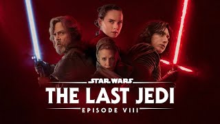 STAR WARS The Last Jedi  Revitalized DC Full Fan Movie [upl. by Sokairyk333]