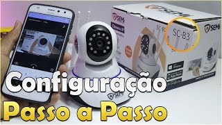 COMO CONFIGURAR CÂMERA IP SEMI SC B3 VÍDEO COMPLETO ATUALIZADO [upl. by Friede]