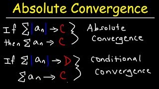 Absolute Convergence Conditional Convergence and Divergence [upl. by Rudich]