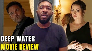 Deep Water 2022 Movie Review [upl. by Anitnamaid]