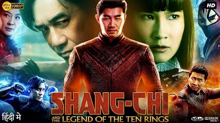 Shang Chi Full Movie in Hindi Dubbed  Simu Liu  Awkwafina  Fala Chen  Yuen Wah  Review amp Facts [upl. by Katti]