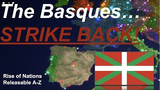 The Basques STRIKE BACK Rise of Nations Releasable AZ [upl. by Mccormick162]