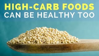 4 HighCarb Foods That Are Actually Super Healthy [upl. by Ahserak667]