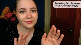 Extra Relaxing Aromatherapy Massage Oil Sounds ExplainingNarrating Actions 💤 ASMR Roleplay [upl. by Onig510]