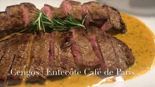 Cengos  Entrecôte Café de Paris [upl. by Apoor]