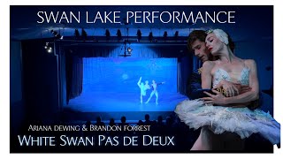 SWAN LAKE PEEFORMANCE White Swan Pas de Deux performed by Ariana Dewing and Brandon Forrest [upl. by Sackville]