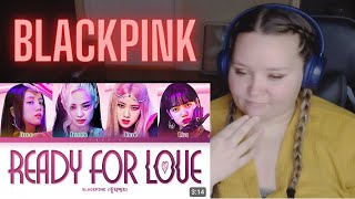 FIRST Reaction to BLACKPINK  READY FOR LOVE 🖤🩷 [upl. by Eanyl376]