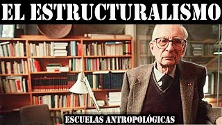 El Estructuralismo  Claude LéviStrauss [upl. by Gretal]