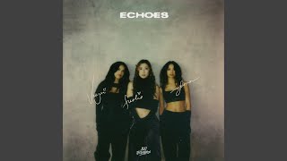 Echoes feat Valkyrae Fuslie amp Ylona Garcia [upl. by Prue]