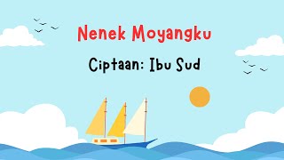 Lirik Lagu Nenek Moyangku Seorang Pelaut [upl. by Anihsit]