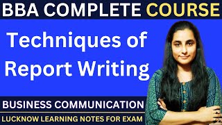 Techniques of Report Writing  Report Writing  Business Communication  bba [upl. by Elisabet]