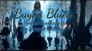 Bayou Blues [upl. by Tyrone]