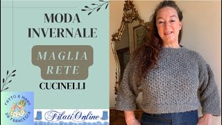 Moda Invernale — MAGLIA RETE CUCINELLI — Tutorial passo passo [upl. by Edals]