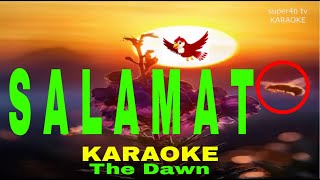 SALAMAT By The Dawn KARAOKE Version 5D Surround Sounds [upl. by Anua224]