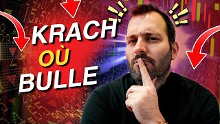 Krach Bourse ou bulle  Pourquoi ça se décide maintenant [upl. by Zosema160]