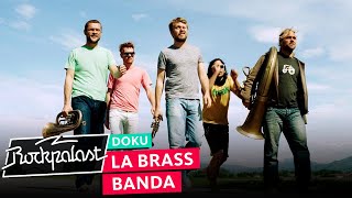 LaBrassBanda – Von Bayern zum Balkan  Doku  Rockpalast [upl. by Fachan]