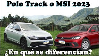 VW Polo Track o Nuevo Polo MSI 2023  ¿Cuál conviene comprar Precios diferencias y equipamiento [upl. by Baudoin]