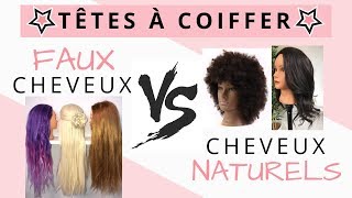 TÊTES À COIFFER AMAZON  AVIS FAUX cheveux VS cheveux NATURELS [upl. by Seen]