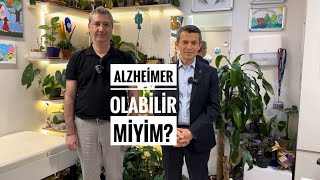 DOÇDRMEVCİ ÖZDEMİR ALZHEİMER OLABİLİR MİYİM  amp UZMDRBÜLENT ÜNLÜ [upl. by Ahtebbat]