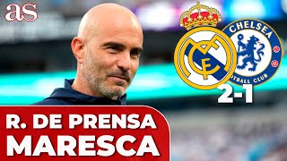 MARESCA rueda de prensa COMPLETA hoy tras el REAL MADRID 2  CHELSEA 1 mejoras defensivas [upl. by Ainolloppa]