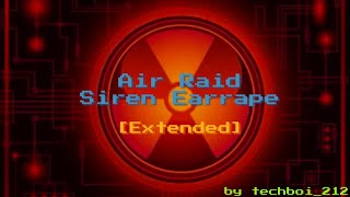 Air Raid Siren Earrape EXTENDED [upl. by Hightower873]